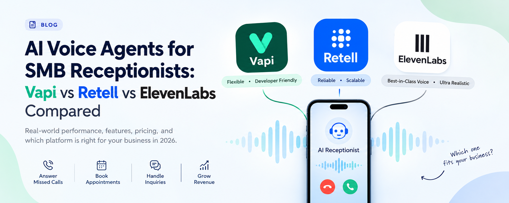 AI Voice Agents for SMB Receptionists: Vapi vs Retell vs ElevenLabs Compared