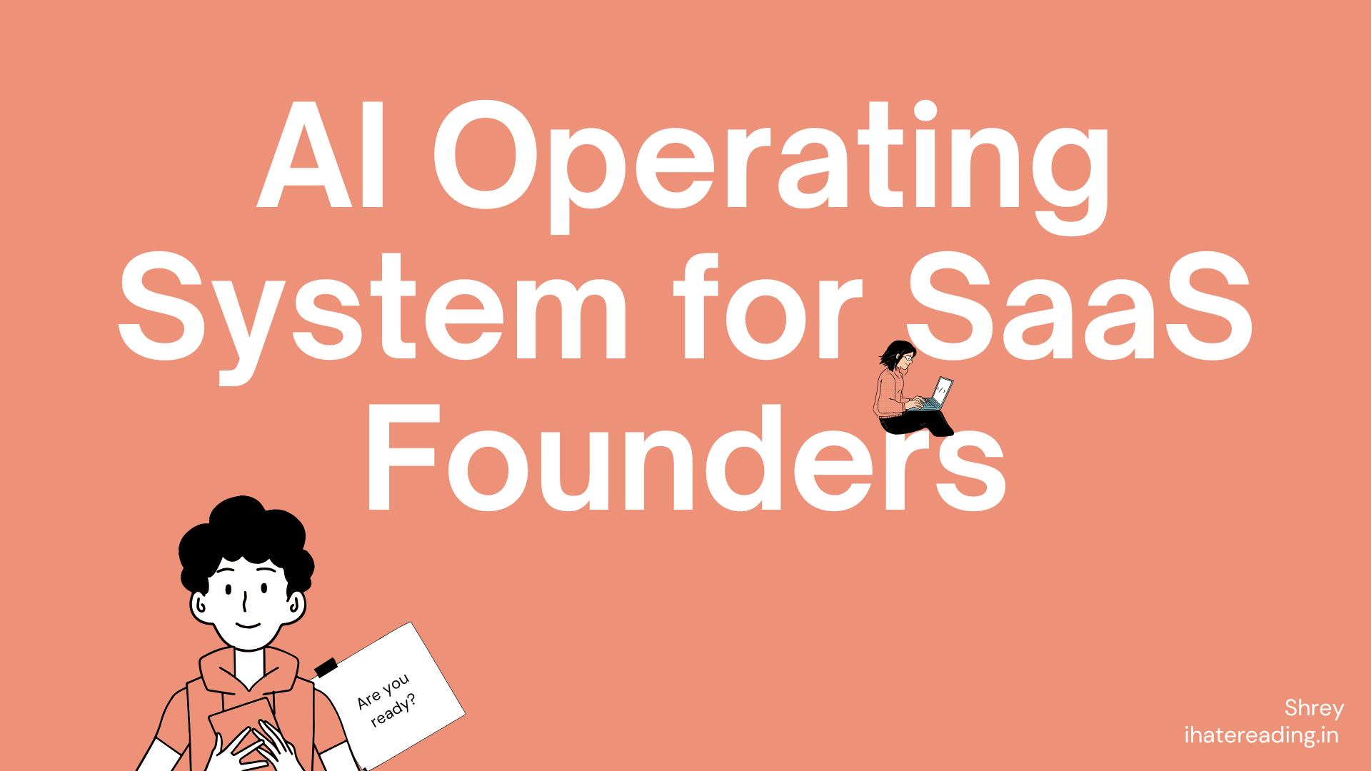 AI Operating System for SaaS Founders: The Skills, the Stack, and the Dashboard Behind It